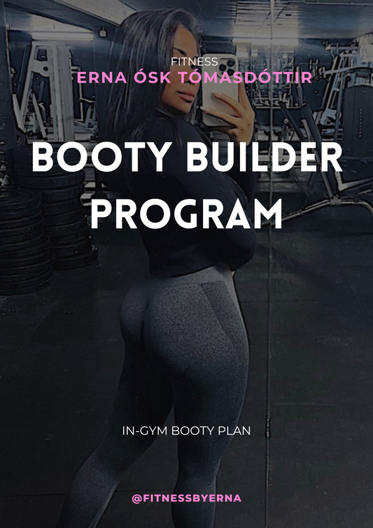 Booty Builder Program